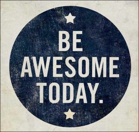 be_awesome_today