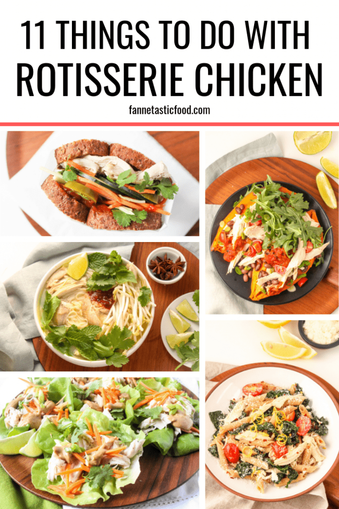 11 things to do with rotisserie chicken