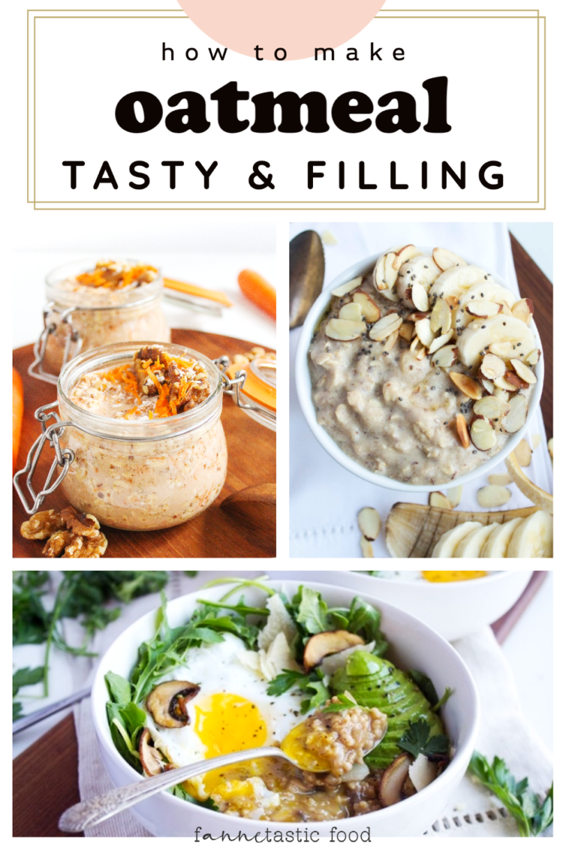 How To Make Oatmeal Taste Better (and More Filling!)