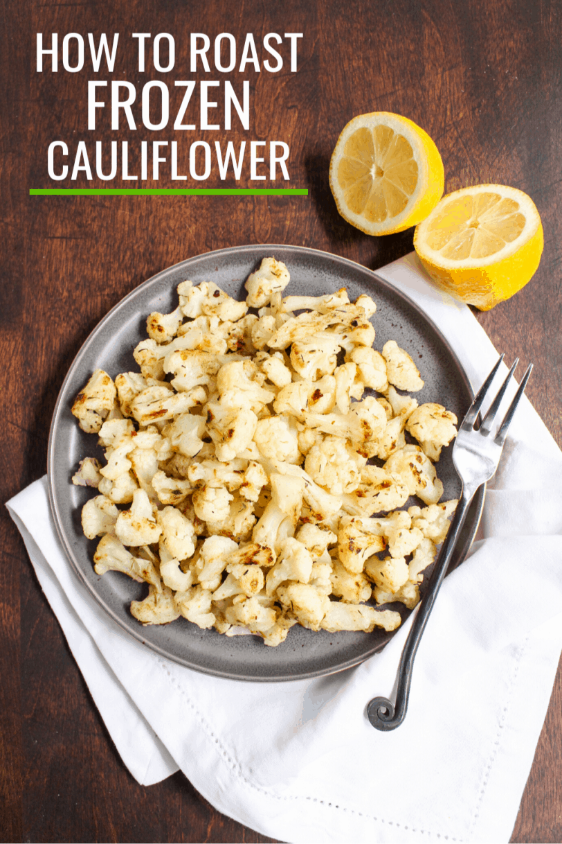 how to roast frozen cauliflower