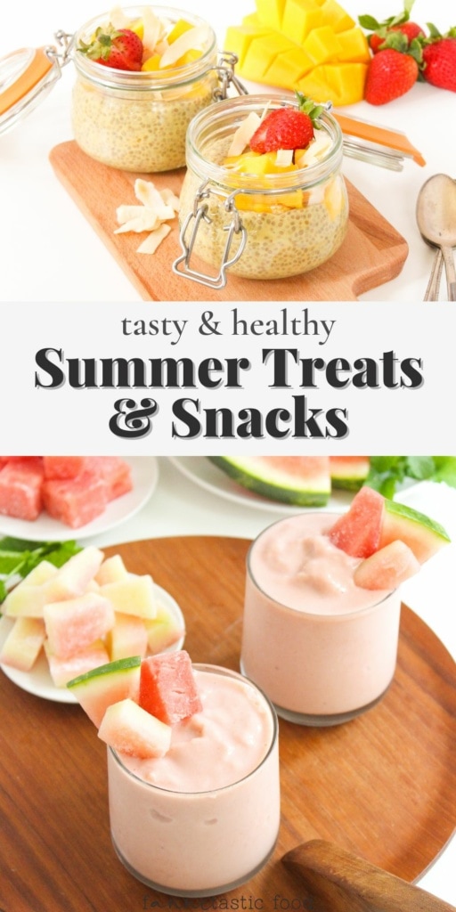 Tasty Summer Treats & Healthy Snacks