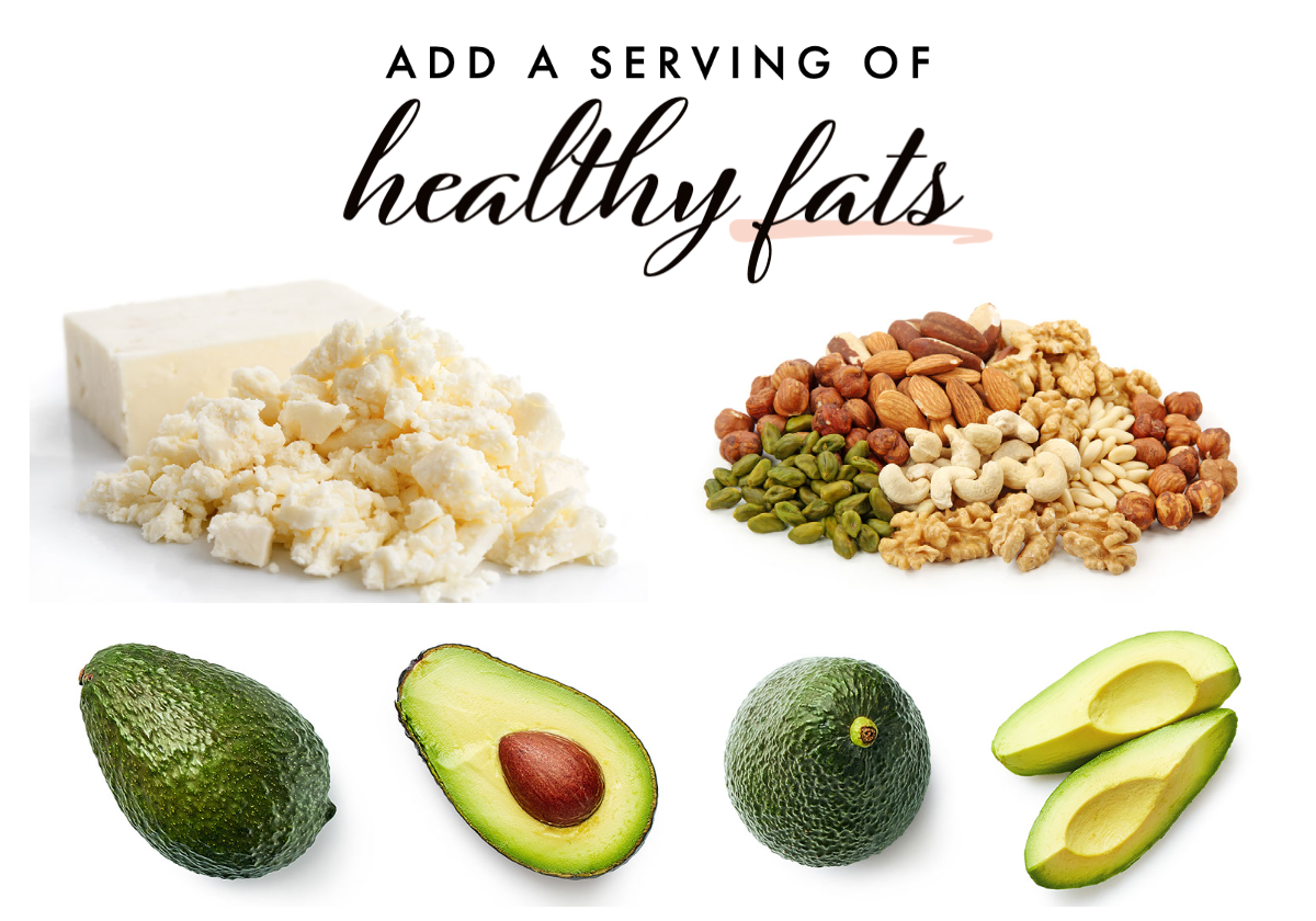 servings of healthy fats: cheese, nuts and seeds, and avocado